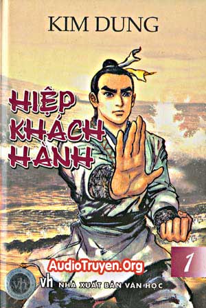 Truyện Audio Hiệp Khách Hành