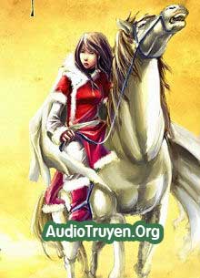 Audio Truyện Bạch Mã Khiếu Tây Phong