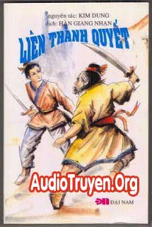 Audio Truyện Liên Thành Quyết