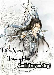 Audio Truyện Tiếu Ngạo Trung Hoa