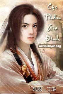 Truyện Audio Cực Phẩm Gia Đinh