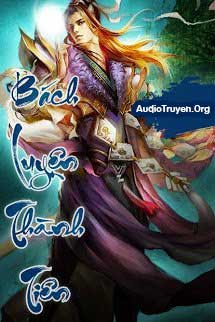 Truyện Audio Bách Luyện Thành Tiên