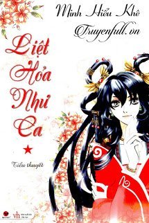 Truyện Audio Liệt Hỏa Như Ca