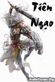 Truyện Audio Tiên Ngạo