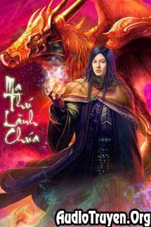 Truyện Audio Ma Thú Lãnh Chúa