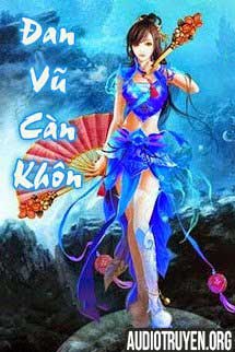 Truyện Audio Đan Vũ Càn Khôn