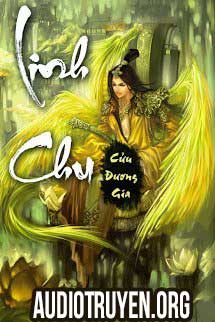 Truyện Audio Linh Chu Full