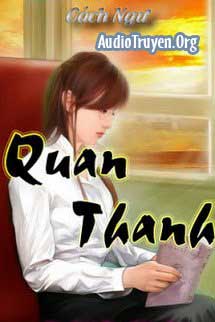Truyện Audio Quan Thanh