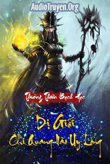 Audio Truyện Dị Giới Chi Quang