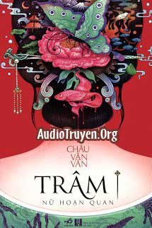 Trâm - Nữ Hoạn Quan 1 2 3