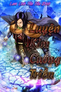 Audio Truyện Luyện Kim Cuồng Triều