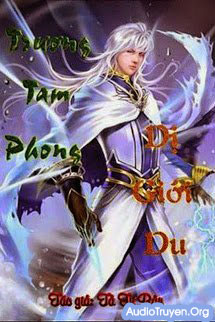 Truyện Audio Trương Tam Phong Dị Giới Du