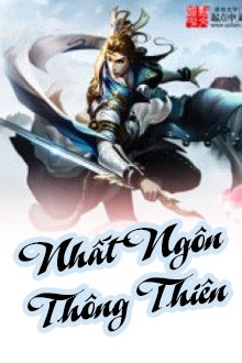 Truyện Audio Nhất Ngôn Thông Thiên