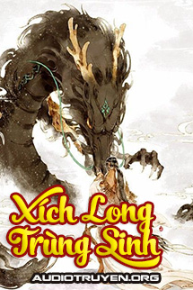 Truyện Audio Xích Long Thiên Tôn