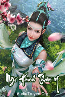 Truyện Audio Ngũ Hành Thần Y