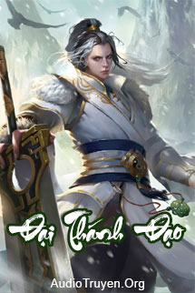 Truyện Audio Đại Thánh Đạo