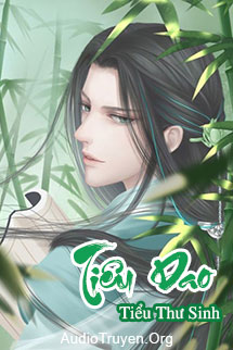 Truyện Audio Tiêu Dao Tiểu Thư Sinh