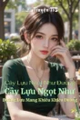 Bìa truyện Cây Lựu Ngọt Như Đường