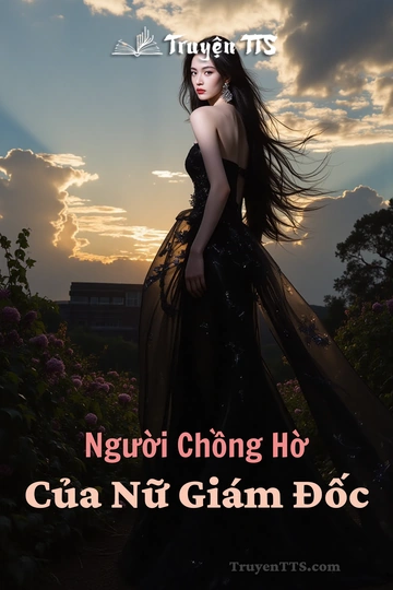Người Chồng Hờ Của Nữ Giám Đốc