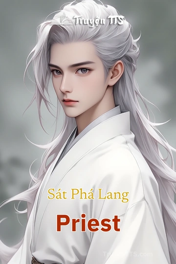 Sát Phá Lang Priest