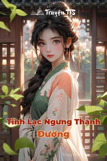 Tinh Lạc Ngưng Thành Đường