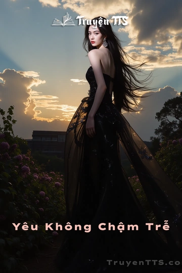 Yêu Không Chậm Trễ